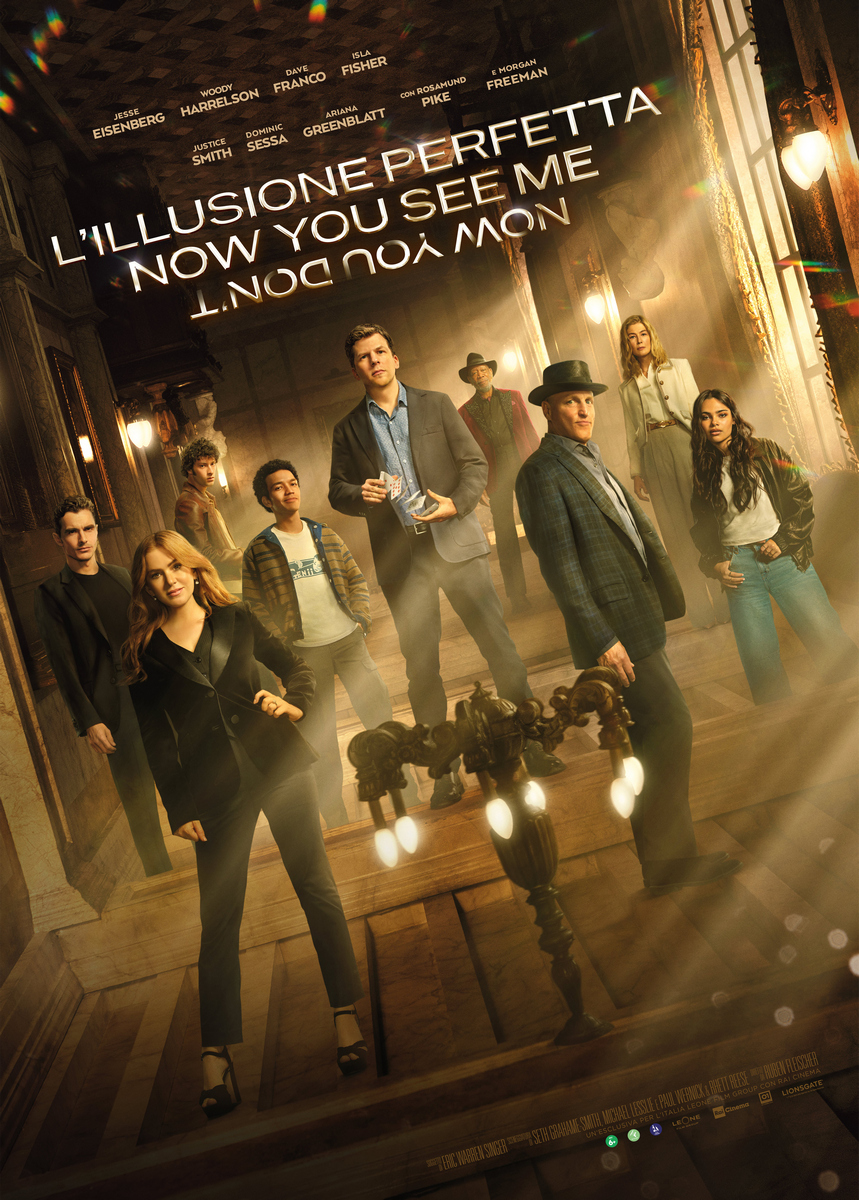 L'ILLUSIONE PERFETTA - Now You See Me: Now You Don't
